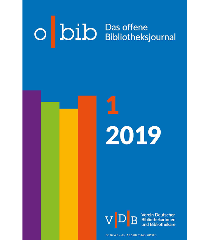 o-bib. Das offene Bibliotheksjournal, Ausgabe 1/2019