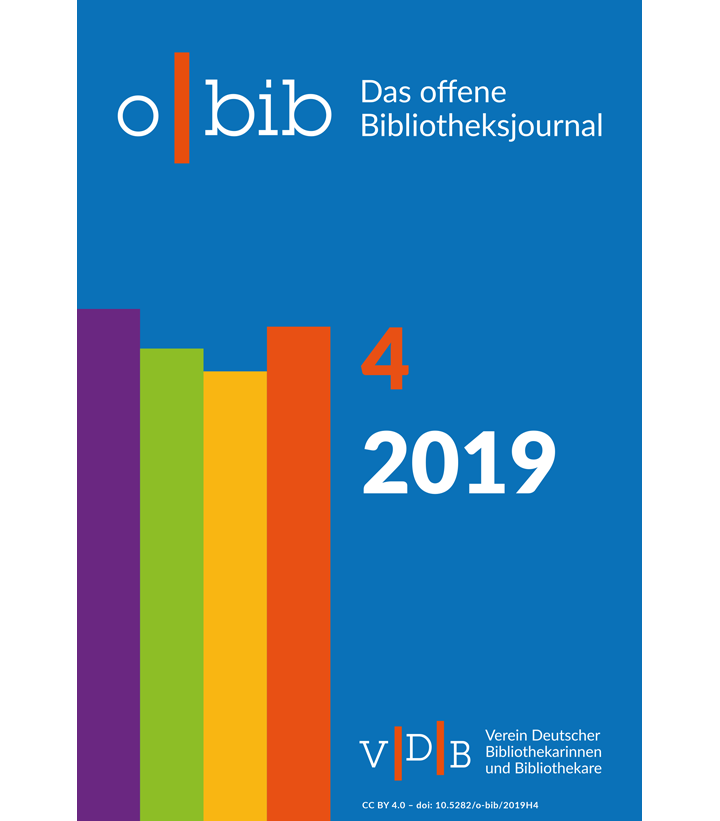o-bib. Das offene Bibliotheksjournal, Ausgabe 4/2019